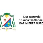 List pasterski Biskupa Siedleckiego Kazimierza Gurdy na Adwent 2022 r.
